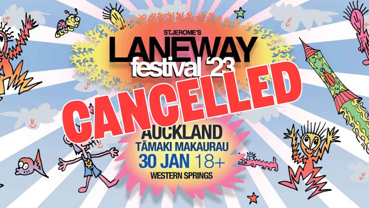 Another one bites the dust - Laneway Festival cancelled 