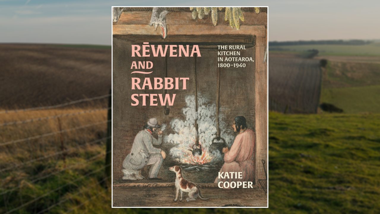 'Rēwena and Rabbit Stew' The Book Unveiling Aotearoa's Culinary Heritage